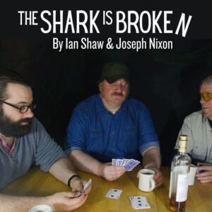 The Shark is Broken (May 1st @ 7pm)